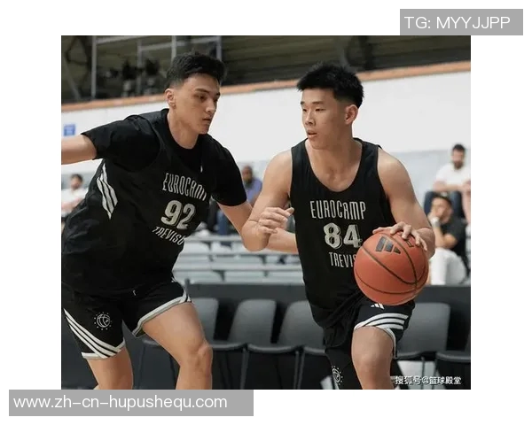 阿迪训练营第二日林葳表现平平得12分李永炜贡献7分展现潜力